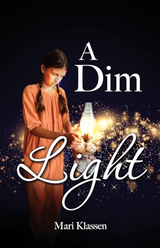 A Dim Light von Word Alive Press