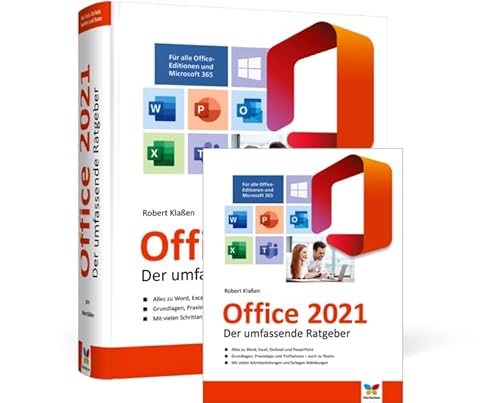 Office 2021: Der umfassende Ratgeber Office 2021: Der umfassende Ratgeber von Rheinwerk