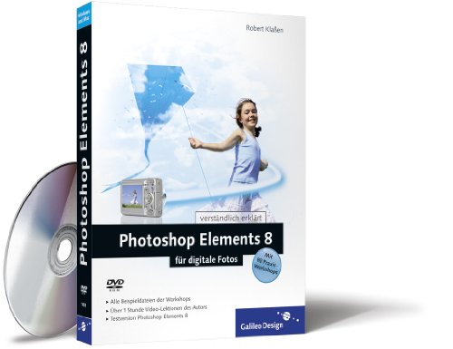 Photoshop Elements 8 für digitale Fotos (Galileo Design)