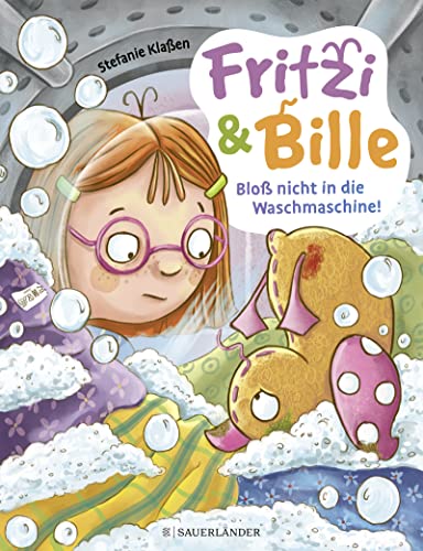Fritzi und Bille - Bloß nicht in die Waschmaschine: Witziges Bilderbuch für Kinder ab 4 Jahre │ viele Sprechblasen und Fragen laden zum Vorlesen, Erzählen und Lachen ein