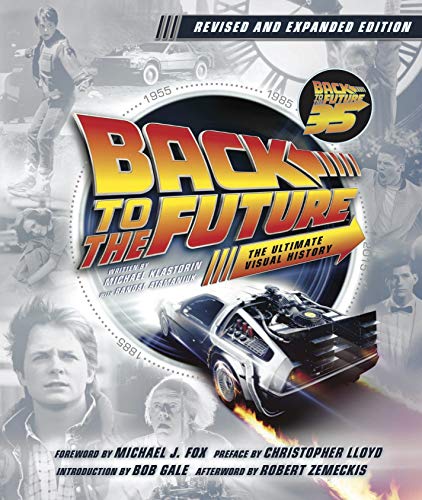 Back to the Future: The Ultimate Visual History - Updated Edition von Titan Books Ltd