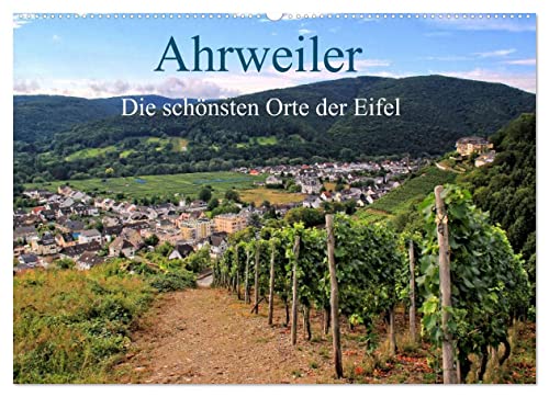 Die schönsten Orte der Eifel - Ahrweiler (Wandkalender 2023 DIN A2 quer): Ahrweiler ist immer einen Besuch wert (Monatskalender, 14 Seiten ) (CALVENDO Orte)