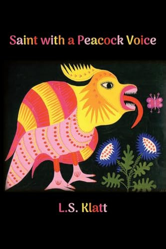 Saint with a Peacock Voice von Parlor Press
