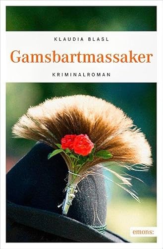 Gamsbartmassaker: Kriminalroman