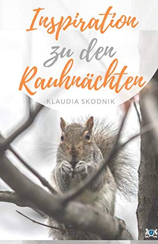 Inspiration zu den Rauhnächten: Du lebst um glücklich zu sein! von Independently published