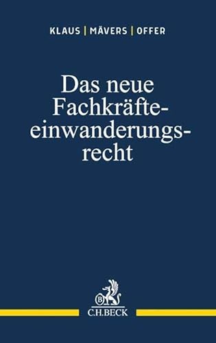 Das neue Fachkräfteeinwanderungsrecht