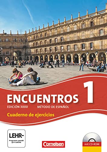 Encuentros - Método de Español - Spanisch als 3. Fremdsprache - Ausgabe 2010 - Band 1: Cuaderno de ejercicios mit CD-Extra - CD-ROM und CD auf einem Datenträger