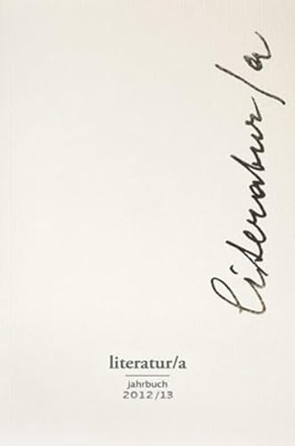 Literatur/a, Jahrbuch 2012/13: Zu Josef Winkler