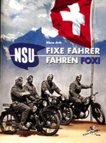 NSU FOX: Fixe Fahrer fahren Fox