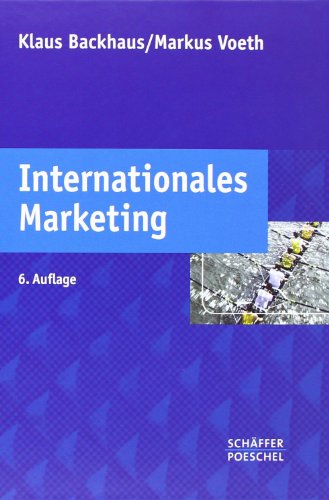 Internationales Marketing: Unter Mitarb. v. Victoria Bertels u. a.