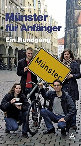 Münster für Anfänger: Ein Rundgang durch Deutschlands größte Kleinstadt