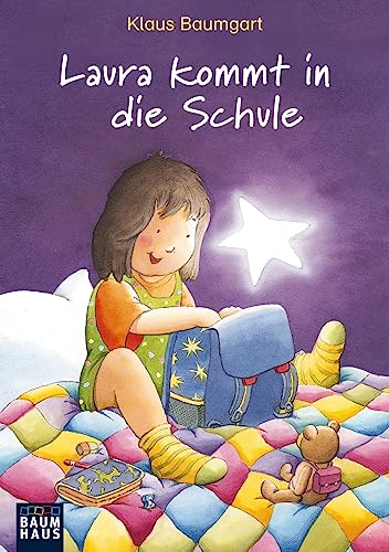 Laura kommt in die Schule (Lauras Stern - Erstleser, Band 1)