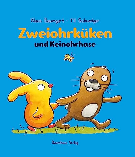 Zweiohrküken und Keinohrhase Zweiohrküken und Keinohrhase