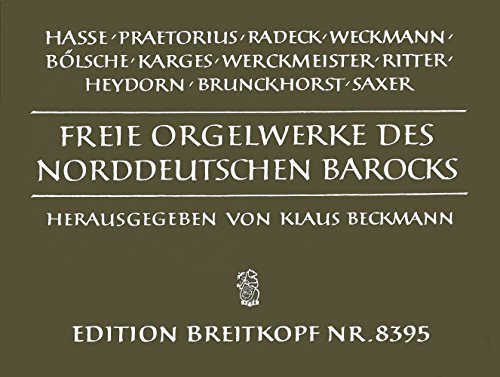 Freie Orgelwerke des norddeutschen Barocks - Breitkopf Urtext (EB 8395) von Breitkopf & Härtel