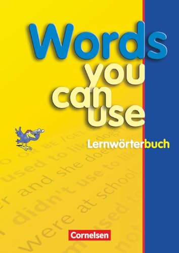Words you can use: Lernwörterbuch von Cornelsen Verlag GmbH