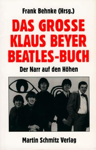 Das große Klaus Beyer Beatles-Buch