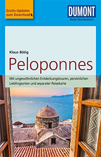DuMont Reise-Taschenbuch Peloponnes: mit Online-Updates als Gratis-Download