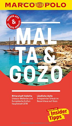MARCO POLO Reiseführer Malta: Reisen mit Insider-Tipps. Inkl. kostenloser Touren-App und Event&News MARCO POLO Reiseführer Malta: Reisen mit Insider-Tipps. Inkl. kostenloser Touren-App und Event&News