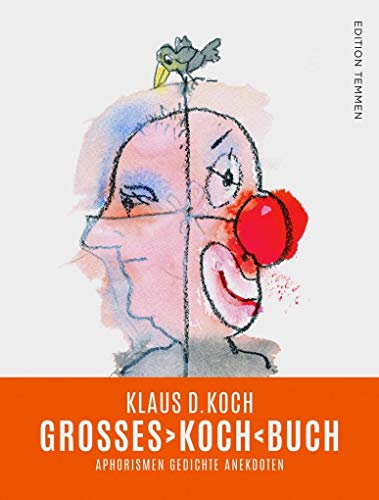Grosses Koch BUCH: Aphorismen Gedichte Anekdoten von Edition Temmen