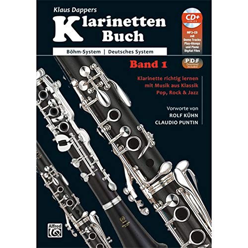 Klaus Dappers Klarinettenbuch (Book & CD): Für Böhm-System und Deutsches System - Klarinette richtig lernen mit Musik aus Klassik Pop, Rock & Jazz