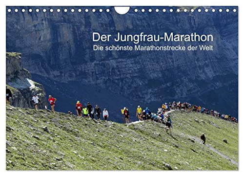Der Jungfrau-Marathon (Wandkalender 2025 DIN A4 quer), CALVENDO Monatskalender von CALVENDO