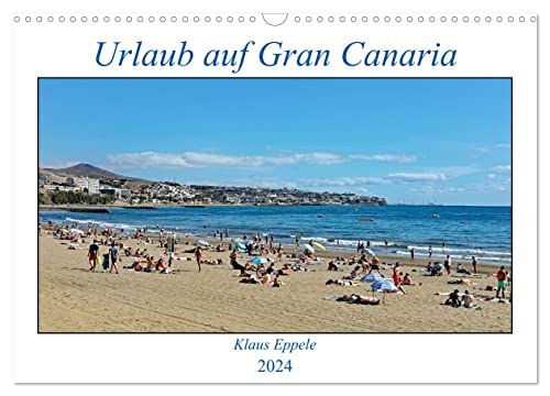 Urlaub auf Gran Canaria (Wandkalender 2024 DIN A3 quer), CALVENDO Monatskalender