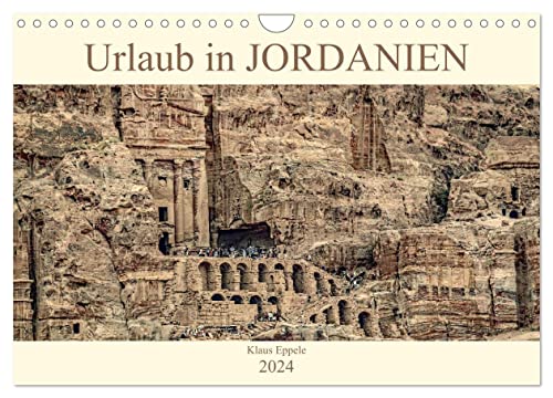 Urlaub in JORDANIEN (Wandkalender 2024 DIN A4 quer), CALVENDO Monatskalender von CALVENDO