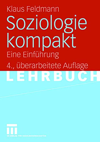 Soziologie kompakt: Eine Einführung von VS Verlag für Sozialwissenschaften