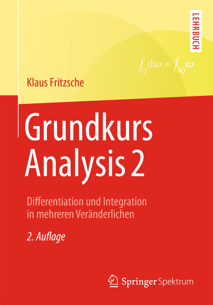 Grundkurs Analysis 2 von Springer Berlin Heidelberg