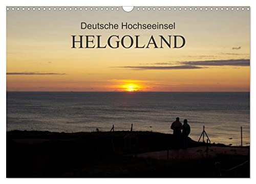 Deutsche Hochseeinsel Helgoland (Wandkalender 2024 DIN A3 quer), CALVENDO Monatskalender