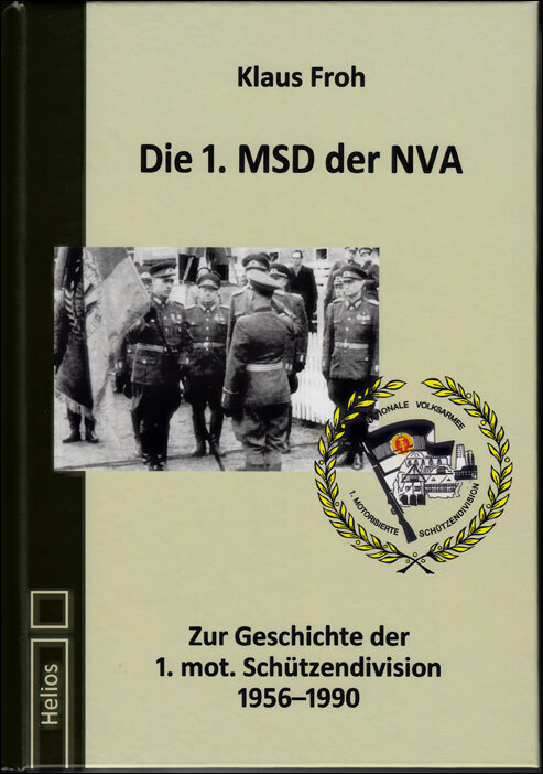 Die 1. MSD der NVA von Helios Verlagsges.