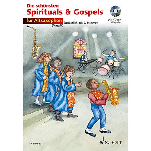 Die schönsten Spirituals & Gospels: sehr leicht bearbeitet. 1-2 Alt-Saxophone in Es. Ausgabe mit CD.
