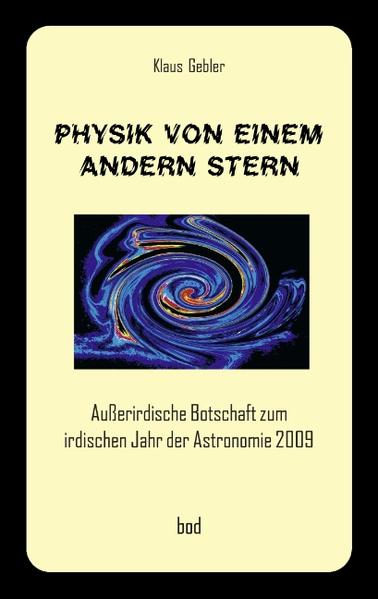 Physik von einem andern Stern von Books on Demand