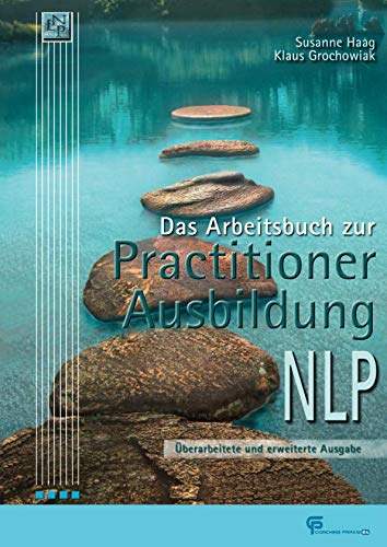 Das Arbeitsbuch zur Practitioner-Ausbildung NLP von Independently published