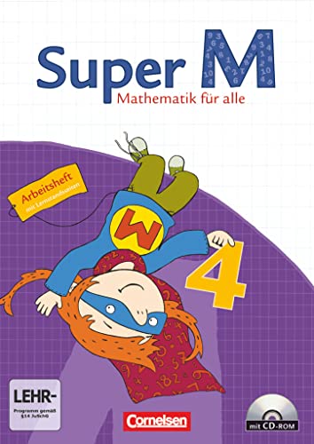 Super M - Mathematik für alle - Östliche Bundesländer und Berlin - 4. Schuljahr: Arbeitsheft mit CD-ROM