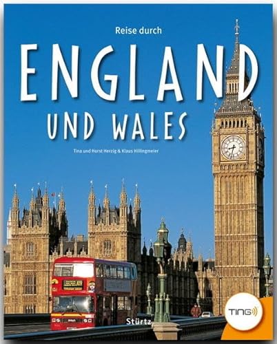 Reise durch ENGLAND und WALES (TING-Buch) - Ein Bildband mit über 200 Bildern - STÜRTZ Verlag: Ein Bildband mit über 200 Bildern auf 140 Seiten - STÜRTZ Verlag von Strtz Verlag