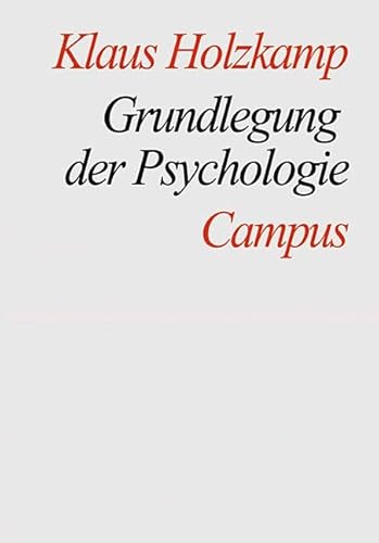 Grundlegung der Psychologie von Campus Verlag