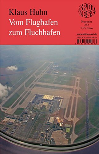 Vom Flughafen zum Fluchhafen (Spotless)