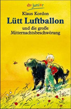 Lütt Luftballon und die große Mitternachtsbeschwörung von Dtv