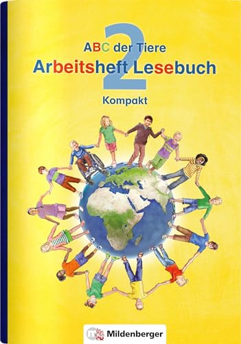 ABC der Tiere 2 – Arbeitsheft Lesebuch Kompakt: Förderausgabe