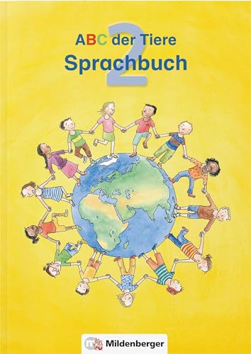 ABC der Tiere 2 · Sprachbuch · Ausgabe Bayern: LehrplanPLUS Bayern: Zur Zulassung eingereicht