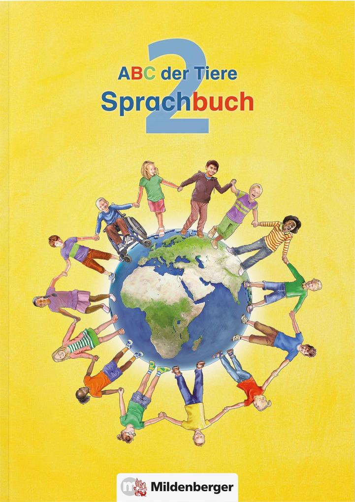 ABC der Tiere 2 - Sprachbuch - Neubearbeitung von Mildenberger Verlag GmbH
