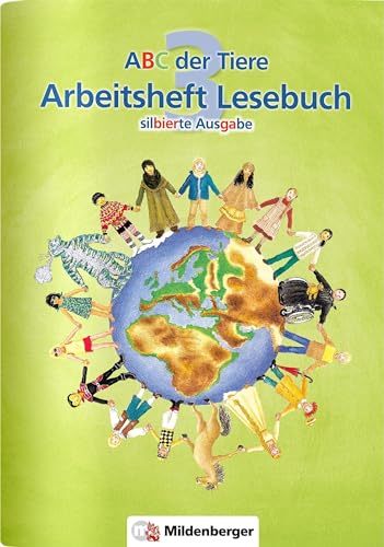 ABC der Tiere 3 – Arbeitsheft Lesebuch: Silbierte Ausgabe