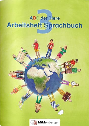 ABC der Tiere 3 – Arbeitsheft Sprachbuch von Mildenberger Verlag GmbH