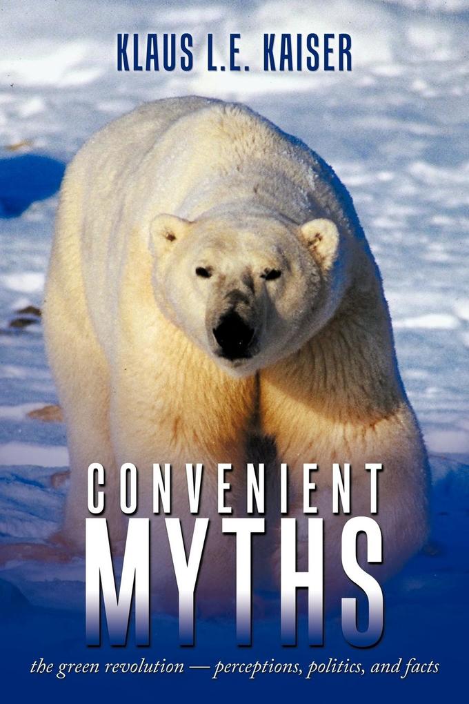 Convenient Myths von AuthorHouse