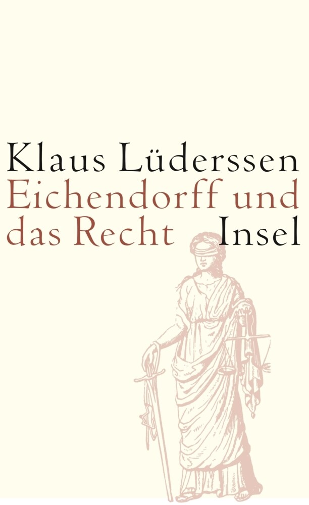 Eichendorff und das Recht von Insel Verlag