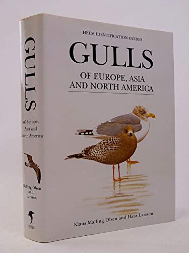 Gulls of Europe, Asia and North America (Helm Identification Guides)