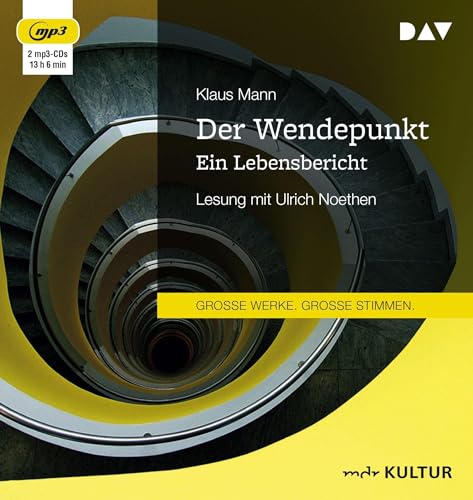 Der Wendepunkt. Ein Lebensbericht: Lesung mit Ulrich Noethen (2 mp3-CDs) von Audio Verlag Der GmbH