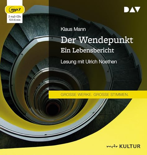 Der Wendepunkt. Ein Lebensbericht: Lesung mit Ulrich Noethen (2 mp3-CDs) von Der Audio Verlag, Dav