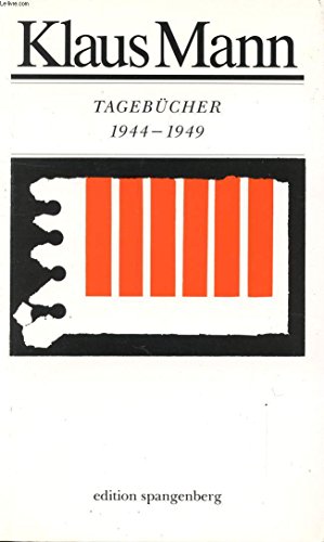 Tagebücher 1944 bis 1949.